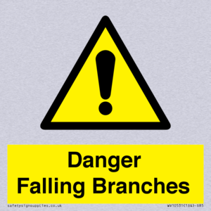 Danger Falling Branches